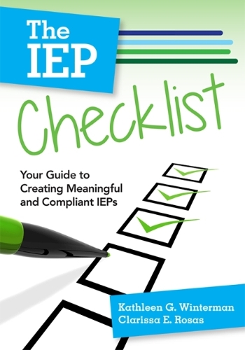 Паперова книга «The IEP Checklist: Your Guide to Creating Meaningful and Compliant IEPs», авторів Кларисса Е. Розас, Кетлін Г. Вінтерман - фото №1