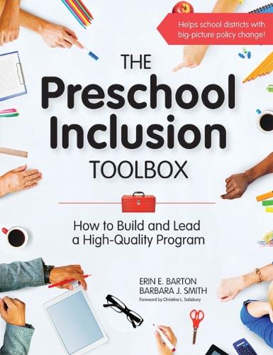 Паперова книга «The Preschool Inclusion Toolbox: How to Build and Lead a High-Quality Program», авторів Барбара Дж. Сміт, Ерін Е. Бартон - фото №1