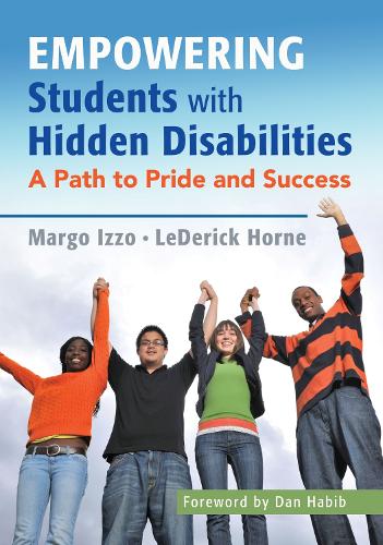 Бумажная книга «Empowering Students with Hidden Disabilities: A Path to Pride and Success», авторов ЛеДерик Р. Хорн, Марго Вребург Иззо - фото №1