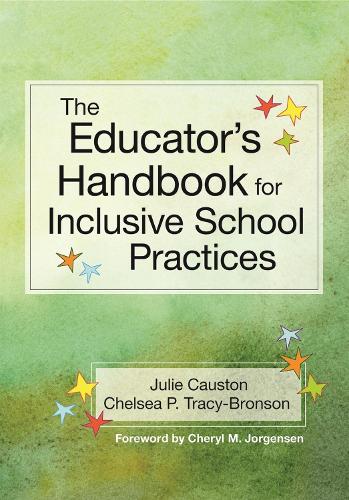 Паперова книга «The Educator's Handbook for Inclusive School Practices», авторів Челсі Трейсі-Бронсон, Джулі Костон - фото №1
