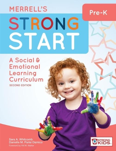 Бумажная книга «Merrell's Strong Start - Pre-K: A Social and Emotional Learning Curriculum», авторов Даниэль М. Паризи Дамико, Сара А. Уиткомб - фото №1
