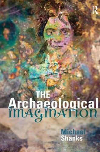 Паперова книга «The Archaeological Imagination», автор Майкл Шенкс - фото №1