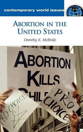 Бумажная книга «Abortion in the United States: A Reference Handbook», автор Дороти Е. Макбрайд - фото №1