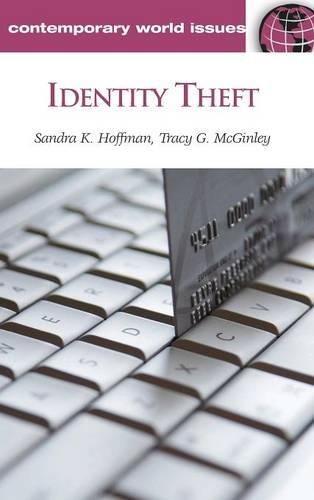 [object Object] «Identity Theft: A Reference Handbook», авторов Сандра К. Хоффман, Трейси Дж. Макгинли - фото №1