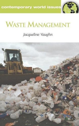 [object Object] «Waste Management: A Reference Handbook», автор Дэвид Э. Ньютон - фото №1