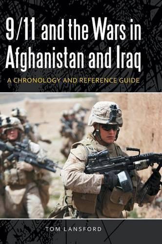 Паперова книга «9/11 and the Wars in Afghanistan and Iraq: A Chronology and Reference Guide», автор Том Ленсфорд - фото №1