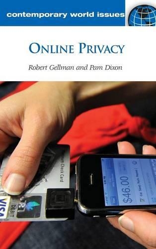 Паперова книга «Online Privacy: A Reference Handbook», авторів Пем Діксон, Роберт Геллман - фото №1
