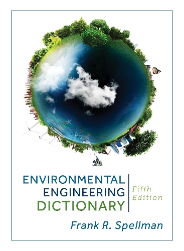 Паперова книга «Environmental Engineering Dictionary», автор Френк Р. Спеллман - фото №1