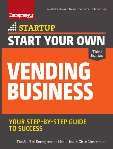 Бумажная книга «Start Your Own Vending Business 3/E», автор Сири Линсенманн - фото №1