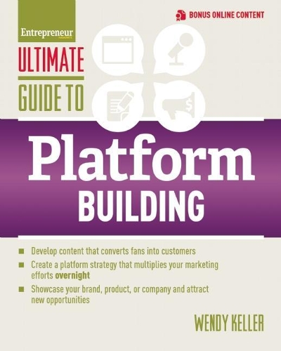 Паперова книга «Ultimate Guide to Platform Building», автор Венді Келлер - фото №1