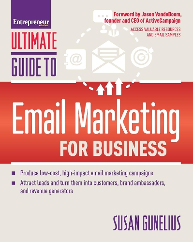 Бумажная книга «Ultimate Guide to Email Marketing for Business», автор Сьюзен Гюнелиус - фото №1