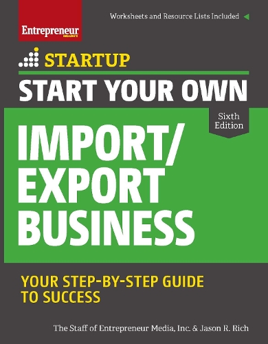 Бумажная книга «Start Your Own Import/Export Business», авторов Сотрудники Entrepreneur Media, Джейсон Р. Рич - фото №1