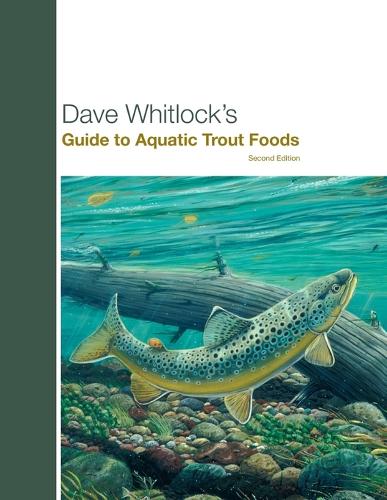 Паперова книга «Dave Whitlock's Guide to Aquatic Trout Foods», автор Дейв Вітлок - фото №1