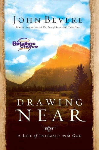 Бумажная книга «Drawing Near: A Life of Intimacy with God», автор Джон Бевер - фото №1