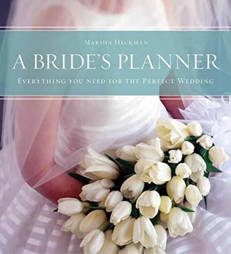 Бумажная книга «A Bride's Planner: Organizer, Journal, Keepsake for the Year of the Wedding», автор Марша Хекман - фото №1