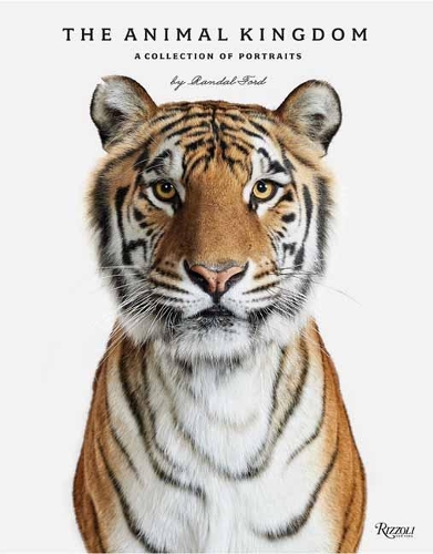 Паперова книга «Animal Kingdom: A Collection on Portraits», авторів Ден Вінтерс, Рендал Форд - фото №1