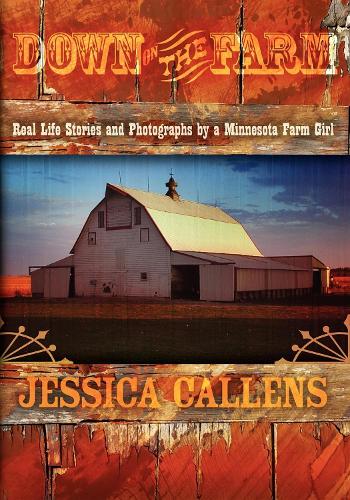 Бумажная книга «Down on the Farm», автор Джессика Калленс - фото №1