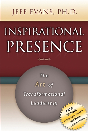 Бумажная книга «Inspirational Presence: The Art of Transformational Leadership», автор Джефф Эванс - фото №1