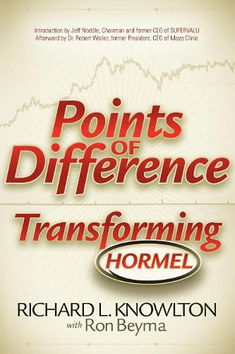 Паперова книга «Points of Difference: Transforming Hormel», автор Річард Л. Ноултон - фото №1