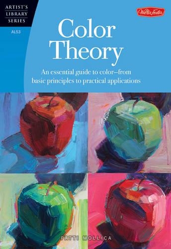 Паперова книга «Color Theory (Artist's Library): An essential guide to color-from basic principles to practical applications», автор Патті Молліка - фото №1
