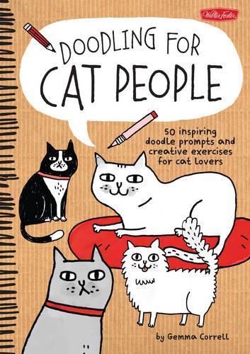 Бумажная книга «Doodling for Cat People: 50 inspiring doodle prompts and creative exercises for cat lovers», автор Джемма Коррелл - фото №1