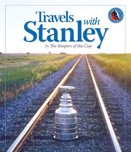 Бумажная книга «Travels with Stanley», авторов Зал хоккейной славы, Киперс оф зе Кап - фото №1