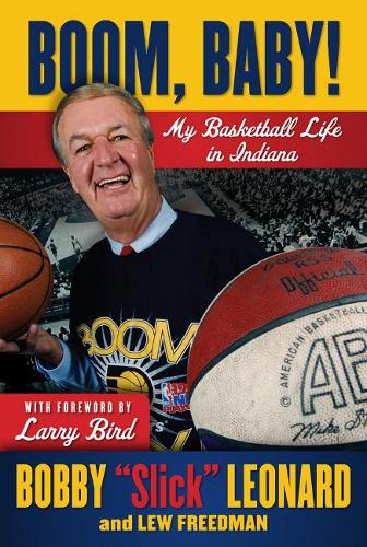 Паперова книга «Boom, Baby!: My Basketball Life in Indiana», автор Лью Фрідман - фото №1