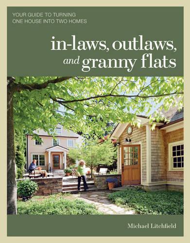 Бумажная книга «In–laws, Outlaws, and Granny Flats», автор М. Личфилд - фото №1