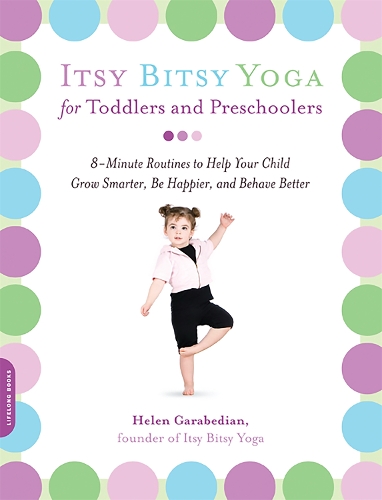 Бумажная книга «Itsy Bitsy Yoga for Toddlers and Preschoolers» - фото №1