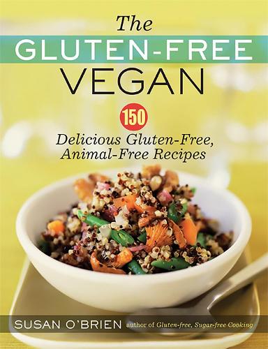 Бумажная книга «The Gluten-Free Vegan: 150 Delicious Gluten-Free, Animal-Free Recipes», автор Сьюзен О'Брайен - фото №1