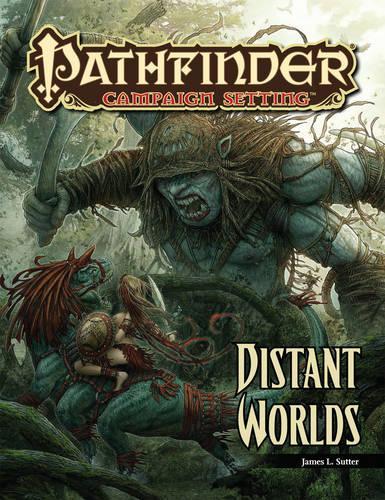 Бумажная книга «Pathfinder Campaign Setting: Distant Worlds», автор Джеймс Л. Саттер - фото №1