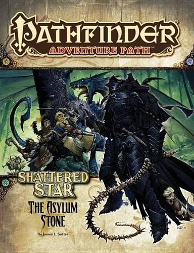 Бумажная книга «Pathfinder Adventure Path: The Asylum Stone», автор Джеймс Л. Саттер - фото №1