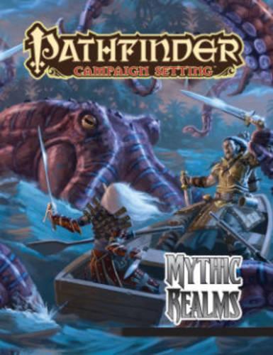 [object Object] «Pathfinder Campaign Setting: Mythic Realms», автор Співробітники Paizo - фото №1