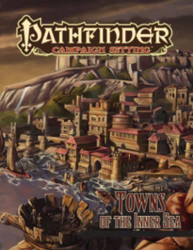 Бумажная книга «Pathfinder Campaign Setting: Towns of the Inner Sea», автор Джуди Бауэр - фото №1