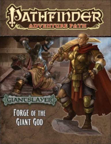 Бумажная книга «Pathfinder Adventure Path: Giantslayer Part 3 -  Forge of the Giant God», автор Тим Хичкок - фото №1