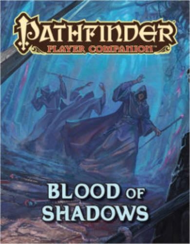 Паперова книга «Pathfinder Player Companion: Blood of Shadows», автор Співробітники Paizo - фото №1