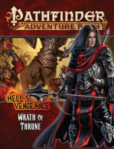 Бумажная книга «Pathfinder Adventure Path: Hell's Vengeance Part 2 - Wrath of Thrune», автор Терстон Хиллман - фото №1