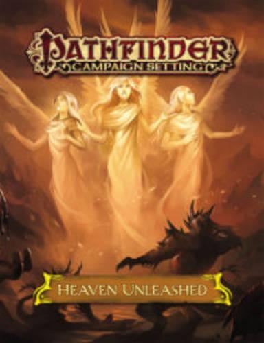 Бумажная книга «Pathfinder Campaign Setting: Heaven Unleashed», автор Сотрудники Paizo - фото №1