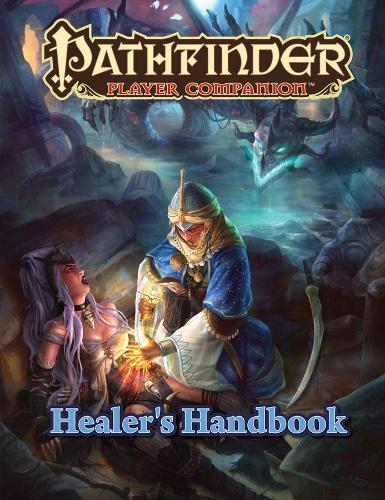 Паперова книга «Pathfinder Player Companion: Healer's Handbook», автор Співробітники Paizo - фото №1