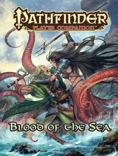 Паперова книга «Pathfinder Player Companion: Blood of the Sea», автор Співробітники Paizo - фото №1
