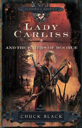 Паперова книга «Lady Carliss and the Waters of Moorue», автор Чак Блек - фото №1