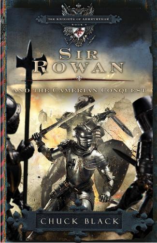 Бумажная книга «Sir Rowan and the Camerian Conquest», автор Чак Блэк - фото №1