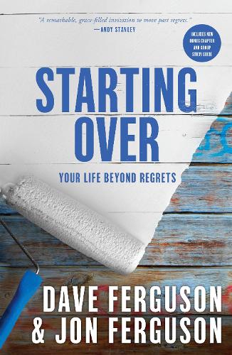Паперова книга «Starting Over: Your Life Beyond Regrets», автор Дейв Фергюсон - фото №1