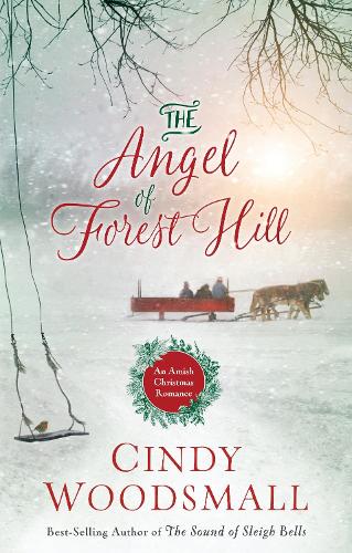 Бумажная книга «The Angel of Forest Hill», автор Синди Вудсмолл - фото №1