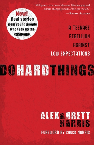 Бумажная книга «Do Hard Things: A Teenage Rebellion Against Low Expectations», авторов Алекс Харрис, Бретт Харрис - фото №1