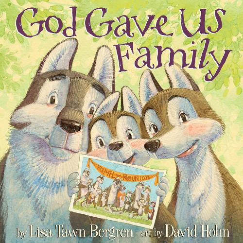 Паперова книга «God Gave Us Family», автор Ліза Тоун Бергрен - фото №1