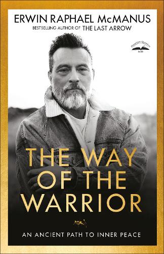 [object Object] «The Way of the Warrior: An Ancient Path to Inner Peace», автор Эрвин Рафаэль Макманус - фото №1