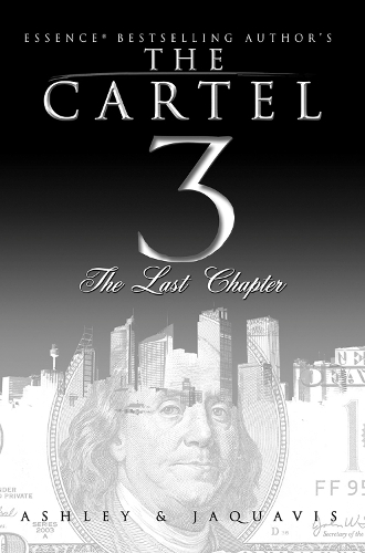 Бумажная книга «The Cartel 3: The Last Chapter», авторов Эшли Антуанетта, Джакуэвис Колман - фото №1