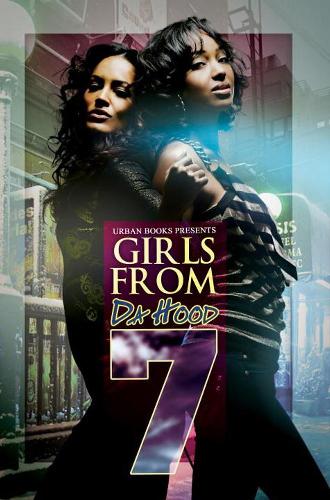 Паперова книга «Girls From Da Hood 7», авторів Ерік С. Грей, Ніккі Редд - фото №1