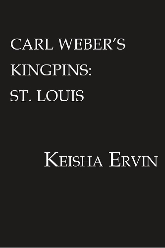 Бумажная книга «Carl Weber's Kingpins: St. Louis», автор Кейша Эрвин - фото №1